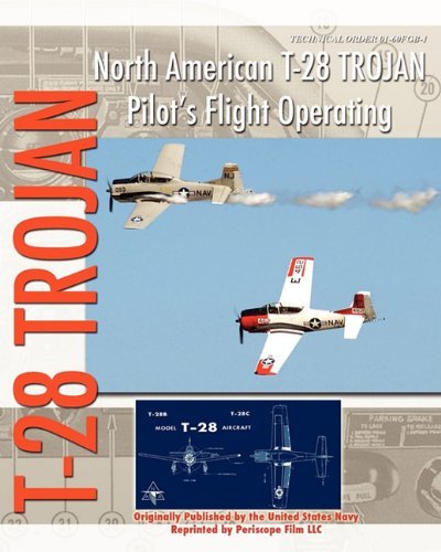 Cover for United States Navy · North American T-28 Trojan Pilot's Flight Operating Instructions (Paperback Book) (2010)