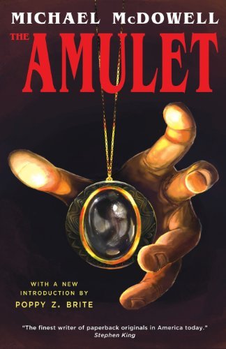 The Amulet - Michael McDowell - Books - Valancourt Books - 9781939140456 - June 25, 2013