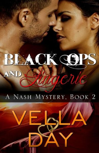 Black Ops and Lingerie - Vella Day - Książki - Erotic Reads Publishing - 9781941835456 - 27 lipca 2017