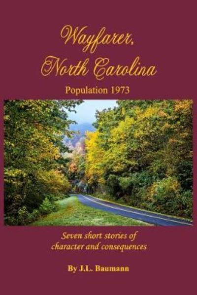 Cover for J L Baumann · Wayfarer, North Carolina (Paperback Book) (2018)
