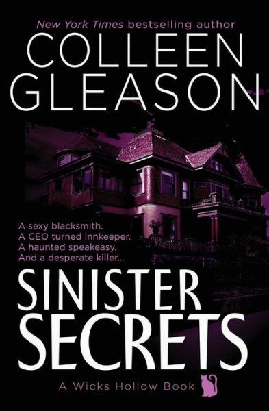 Sinister Secrets - Colleen Gleason - Książki - Avid Press, LLC - 9781944665456 - 14 lutego 2018