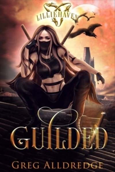 Cover for Greg Alldredge · Guilded (Pocketbok) (2021)