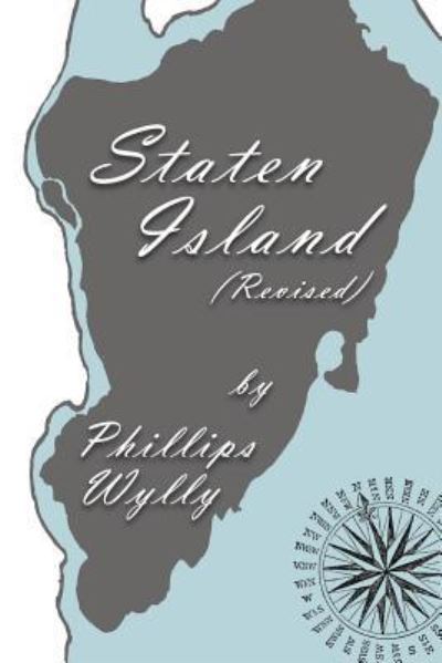 Cover for Phillips Wylly · Staten Island Revised Edition (Paperback Book) (2019)