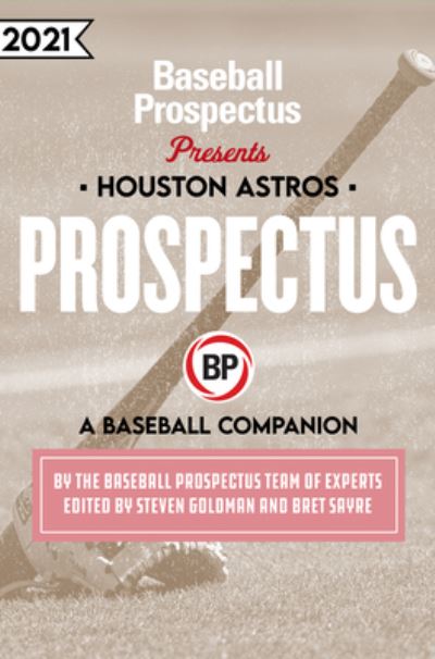 Cover for Baseball Prospectus · Houston Astros 2021 (Paperback Book) (2021)