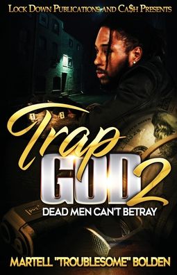 Cover for Martell Troublesome Bolden · Trap God 2 (Paperback Book) (2020)