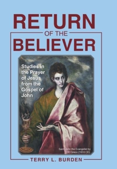 Cover for Terry L. Burden · Return of the Believer (Book) (2023)