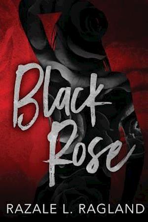 Cover for Razale L Razale · Black Rose 1 (Taschenbuch) (2017)