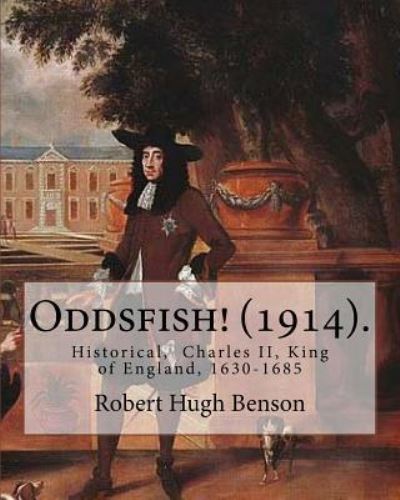 Cover for Msgr Robert Hugh Benson · Oddsfish! (1914). By (Pocketbok) (2017)