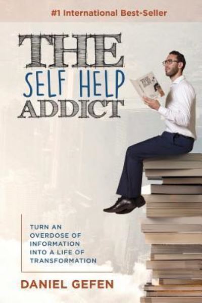 Cover for Daniel Gefen · The Self Help Addict (Paperback Book) (2017)