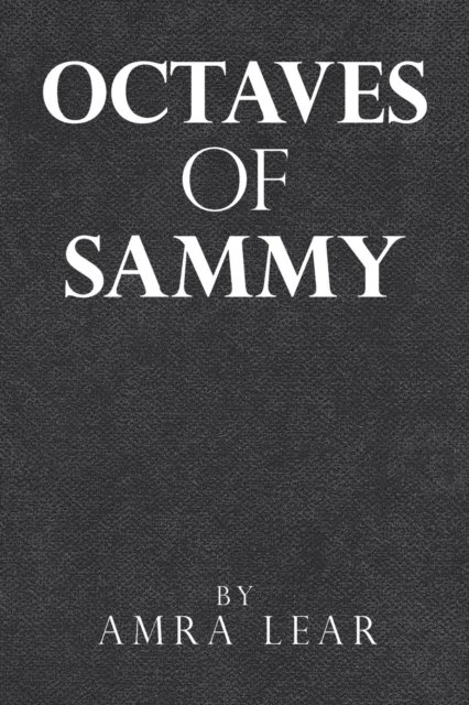 Cover for Amra Lear Lear · Octaves of Sammy (Pocketbok) (2018)