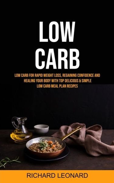 Cover for Richard Leonard · Low Carb (Paperback Book) (2019)