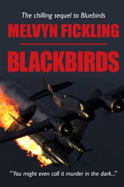 Cover for Melvyn Fickling · Blackbirds A London Blitz Novel (Paperback Book) (2018)