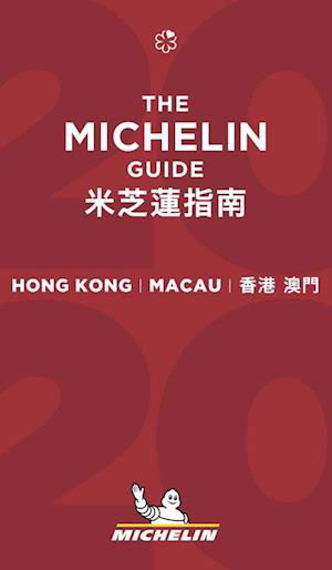 Hong Kong Macau - The MICHELIN Guide 2020: The Guide Michelin - Michelin Hotel & Restaurant Guides - Michelin - Libros - Michelin Editions des Voyages - 9782067242456 - 6 de enero de 2020