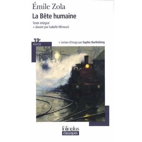 Cover for Émile Zola · La bête humaine (Paperback Book) (2013)