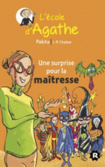 Cover for Pakita · L'ecole d'Agathe / Les mercredis d'Agathe / C'est moi Agathe !: L'ecole d'Agathe (Paperback Book) (2014)