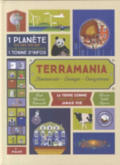 Cover for Emmanuelle Figueras · Terramania / Notre planete vue comme une maison (Hardcover Book) (2018)