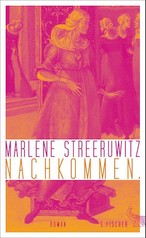 Nachkommen. - Marlene Streeruwitz - Books -  - 9783100744456 - 