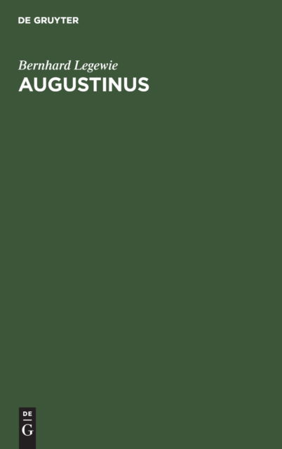 Cover for Bernhard Legewie · Augustinus (Book) (1925)