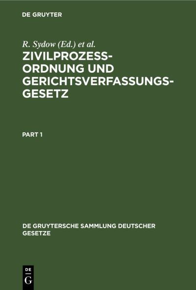 Cover for R. Sydow · Zivilprozeordnung und Gerichtsverfassungsgesetz (N/A) (1926)