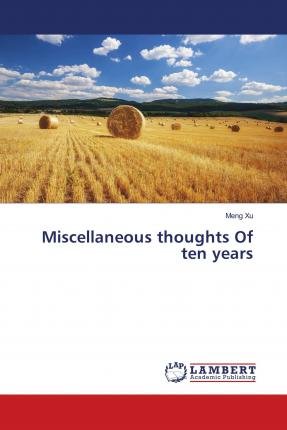 Cover for Xu · Miscellaneous thoughts Of ten years (Buch)