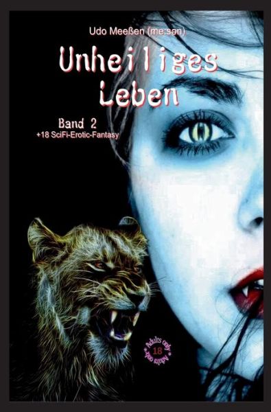 Cover for Udo Meessen · Unheiliges Leben (Hardcover Book) (2021)