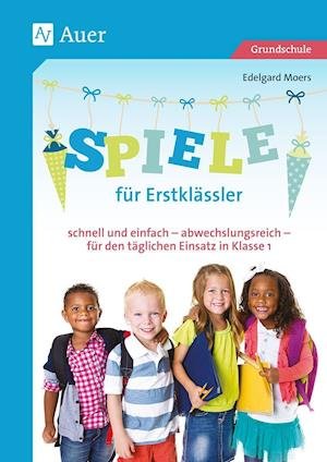 Cover for Moers · Spiele für Erstklässler (Buch)