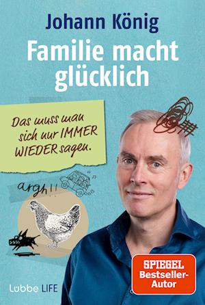 Cover for Johann König · Familie macht glücklich (Book) (2023)