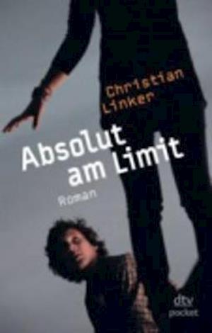 Cover for Christian Linker · Dtv Tb.78245 Linker.absolut Am Limit (Book)