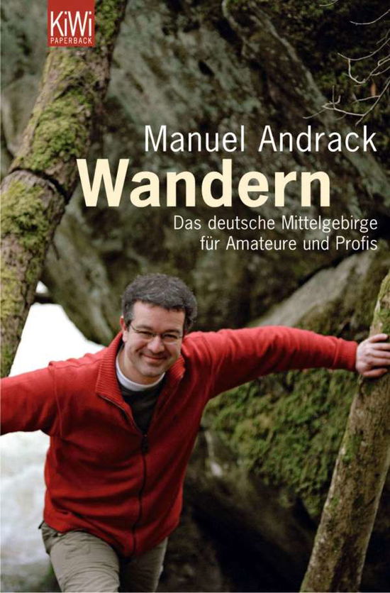 Cover for Manuel Andrack · KiWi TB.961 Andrack.Wandern.Dt.Mittelg. (Bok)