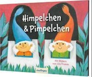 Cover for Lilo Fromm · Himpelchen und Pimpelchen (Hardcover Book) (2022)