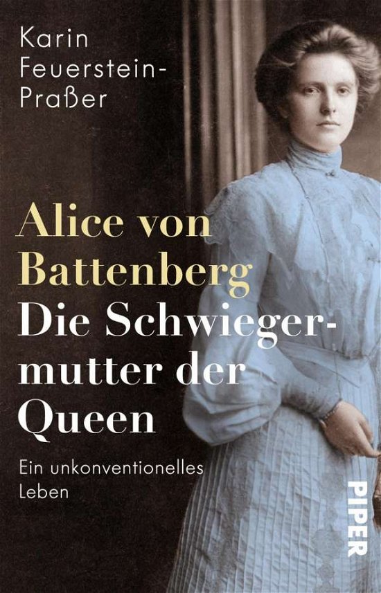 Cover for Feuerstein-Praßer · Alice von Battenberg (Bog)