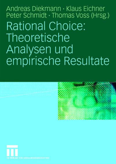 Cover for Andreas Diekmann · Rational Choice: Theoretische Analysen und Empirische Resultate (Inbunden Bok) [2008 edition] (2008)