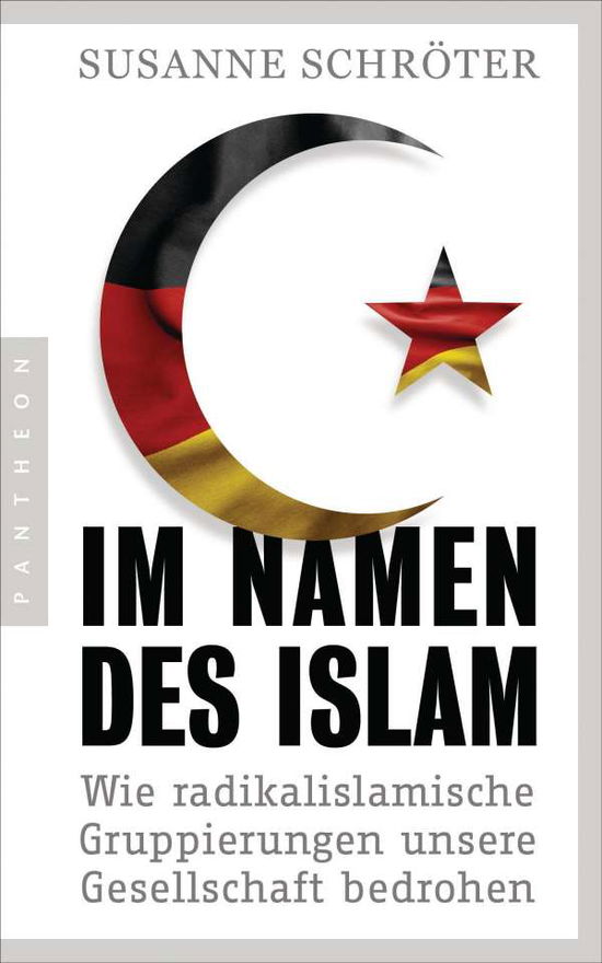 Cover for Schröter · Im Namen des Islam (Buch)