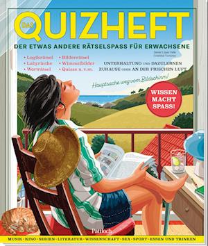 Das Quizheft - Daniel López Valle - Books - Pattloch Geschenkbuch - 9783629009456 - March 31, 2023