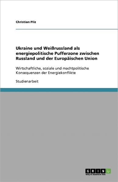 Cover for Pilz · Ukraine und Weißrussland als energ (Book) [German edition] (2007)