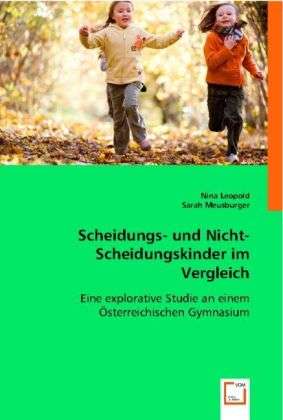 Scheidungs-u.Nicht-Scheidungski - Leopold - Kirjat -  - 9783639008456 - 