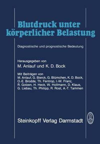 Cover for M Anlauf · Blutdruck Unter Korperlicher Belastung (Paperback Book) [Softcover Reprint of the Original 1st Ed. 1984 edition] (2011)