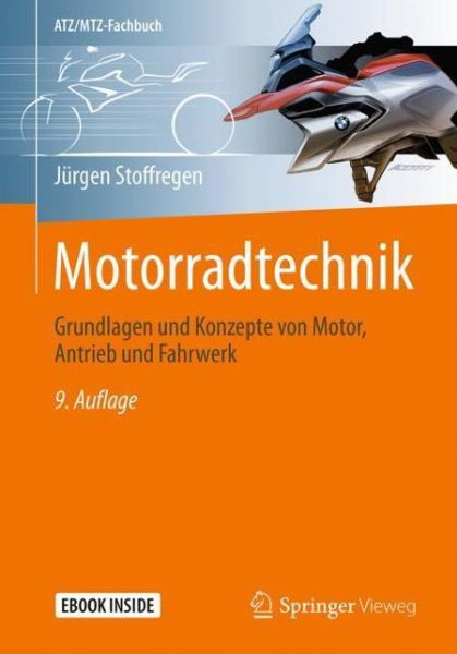 Motorradtechnik - Stoffregen - Książki - Springer Fachmedien Wiesbaden - 9783658074456 - 20 października 2018