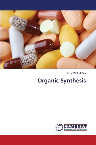 Cover for Jatoi Wahid Bux · Organic Synthesis (Paperback Book) (2013)
