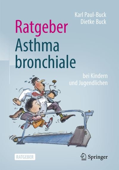Cover for Paul-Buck · Ratgeber Asthma bronchiale be (Buch) (2022)