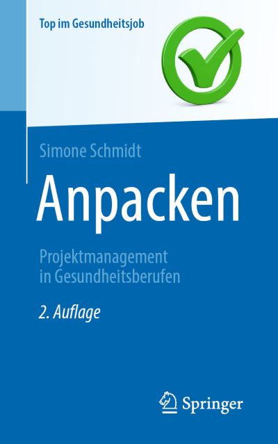 Cover for Simone Schmidt · Anpacken - Projektmanagement in Gesundheitsberufen (Book) (2023)