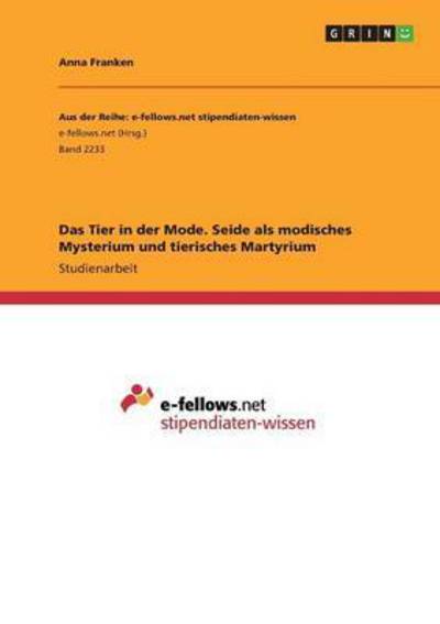 Cover for Franken · Das Tier in der Mode. Seide als (Book) (2017)