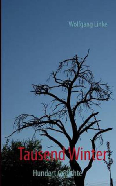 Cover for Wolfgang Linke · Tausend Winter (Paperback Book) [German edition] (2013)