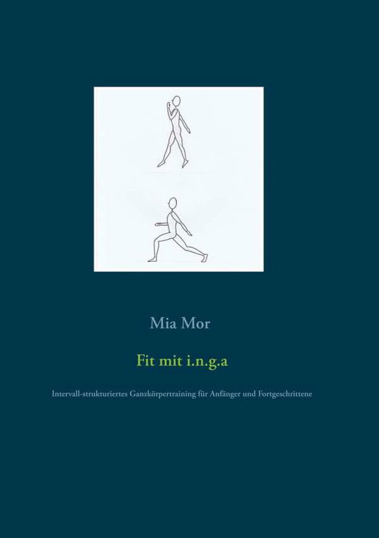 Cover for Mor · Fit mit i.n.g.a (Book)