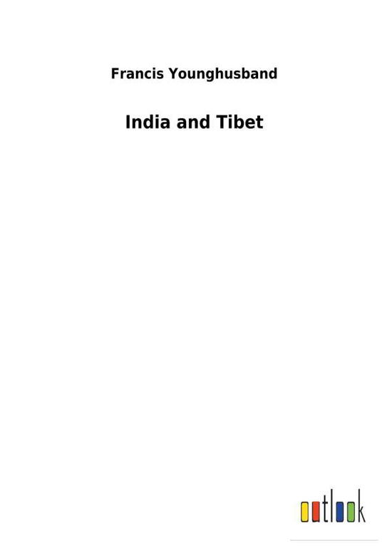 Cover for Younghusband · India and Tibet (Bog) (2018)