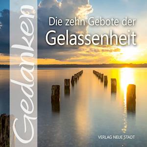 Cover for Gabriele Hartl · Die zehn Gebote der Gelassenheit (Book) (2024)