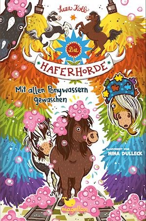 Cover for Suza Kolb · Die Haferhorde - Mit allen Ponywassern gewaschen (Bog) (2022)
