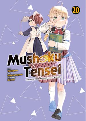 Cover for Rifujin Na Magonote · Mushoku Tensei - In dieser Welt mach ich alles anders 20 (Book) (2024)