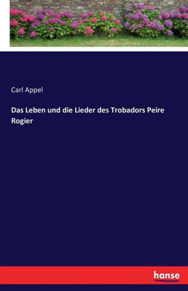 Das Leben und die Lieder des Trob - Appel - Livres -  - 9783743309456 - 3 octobre 2016