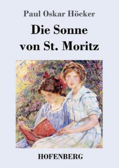 Cover for Höcker · Die Sonne von St. Moritz (Buch) (2017)